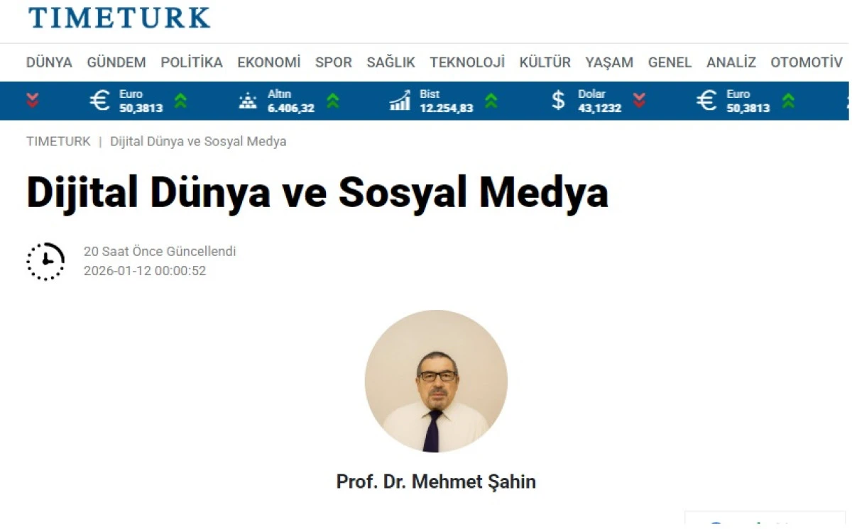 Dijital D&uuml;nya ve Sosyal Medya